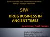 Drug business in ancient times