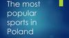 The most popular sports in Poland