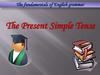 The Present Simple Tense