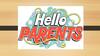 Hello, parents