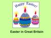 Easter in Great Britain