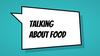 Grade talking about food