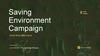 Saving Environment Campaign