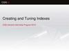 Creating and Tuning Indexes CQG Ukraine Internship Program 2010