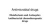 Antimicrobial drugs