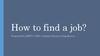 How to find a job