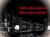 Films directed in Stavropol region