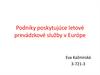Podniky poskytujúce letové prevádzkové služby v Európe