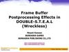Frame Buffer. Postprocessing Effects in DOUBLE-S.T.E.A.L
