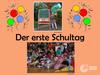 Der erste Schultag