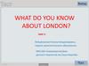What do you know about London?