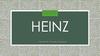 Heinz.  Історія бренду