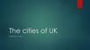 The cities of UK