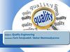 Definition of Quality Indicators of Quality. Quality Engineering 1