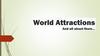 World Attractions