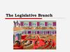 The Legislative Branch