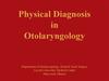 Physical Diagnosis in Otolaryngology