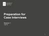 Preparation for Case Interviews