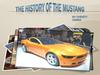 The history of the mustang