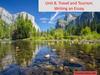 Travel and Tourism. Writing an Essay. Yosemite Valley, USA