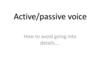 Active and passive voice