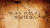 Wojna polsko-ukraińska