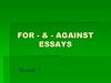 For and against of an essay