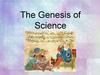 The Genesis of Science