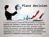 Place decision. Global marketing channels and physical distribution