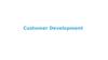 Customer Development