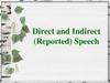 Direct and indirect (reported) speech