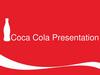 Coca Cola Presentation