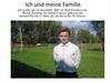 Ich und meine Famiele