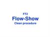 FT2 Flow-Show Clean procedure