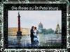 Die Reise zu St.Petersburg
