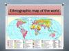 Ethnographic map of the world