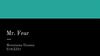 Mr. Fear. Игра