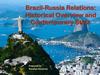 Brazil-Russia Relations: Historical Overview and Contemporary State