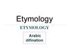 Etymology. Arabic difination