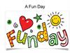 A Fun Day