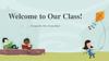Welcome to Our Class!
