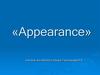 Appearance. A letter