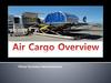 Air Cargo Overview