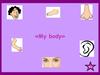 My body