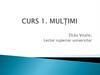 Curs 1. Mulțimi