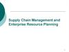 Supply Chain Management and Enterprise Resource Planning