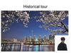 Historical tour