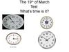 Test What’s time is it?