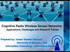 Cognitive Radio Wireless Sensor Networks: Applications, Challenges and Research Trends