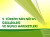 Türki̇ye’ni̇n nüfus özelli̇kleri̇ ve nüfus hareketleri̇